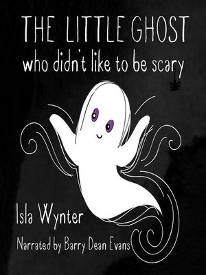 cover image of The Little Ghost Who Didn't Like to Be Scary